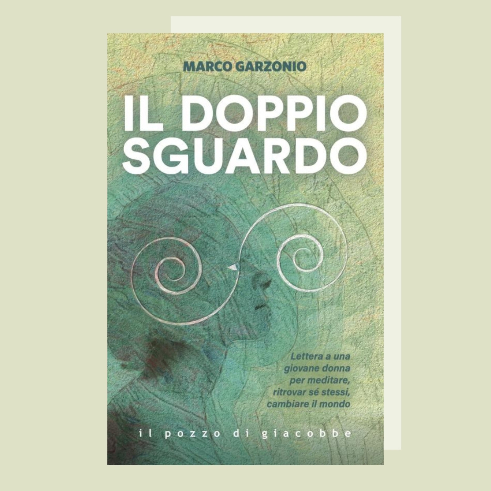 Marco Garzonio e "IL DOPPIO SGUARDO"