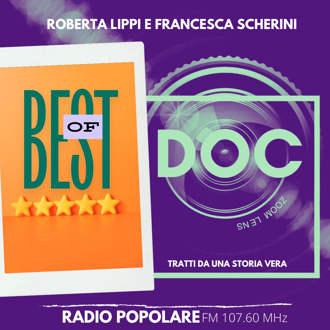 DOC – Tratti da una storia vera - Best of 2024 II - 05/01/2025