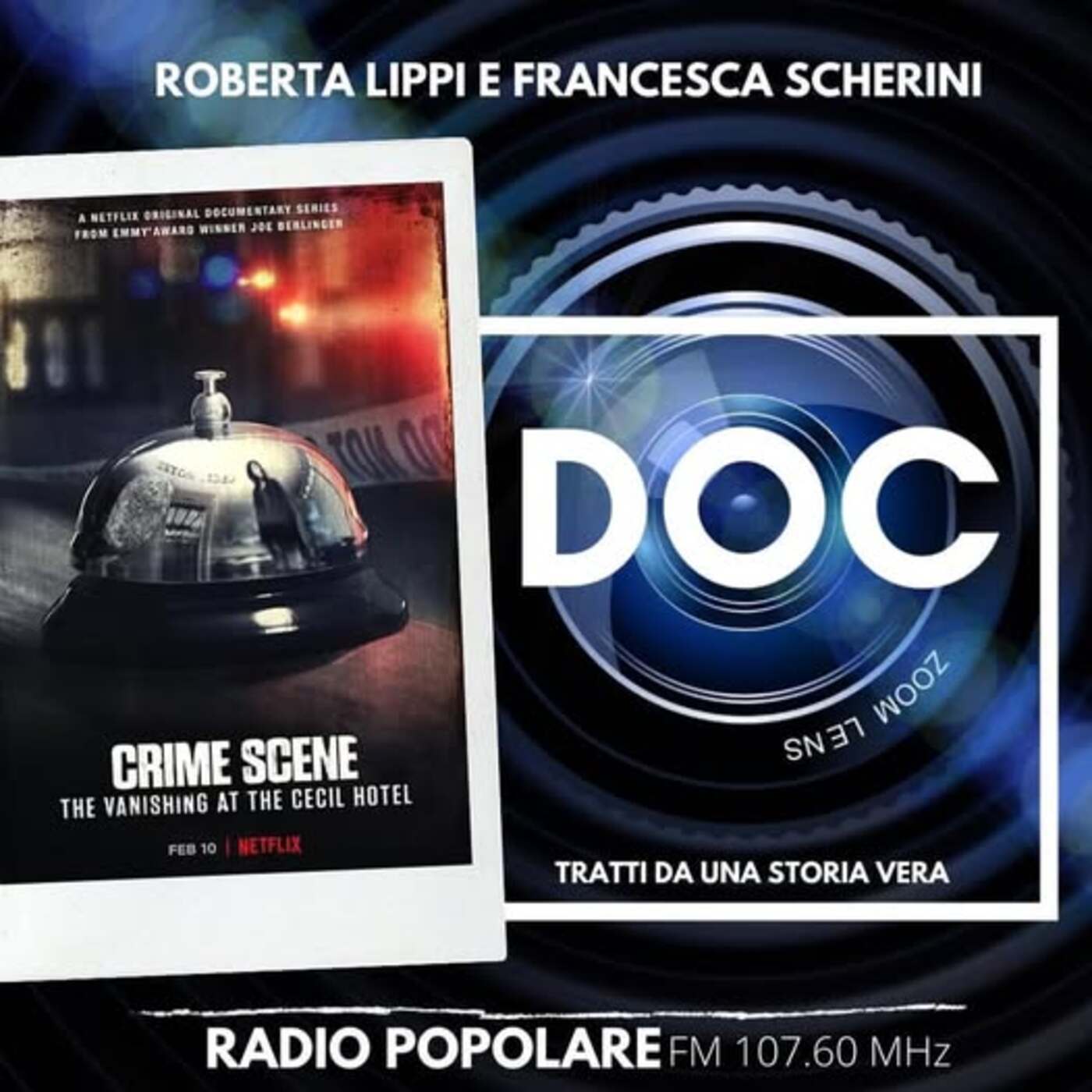 DOC 30 - SULLA SCENA DEL CRIMINE: IL CASO DEL CECIL HOTEL - 15/03/2021