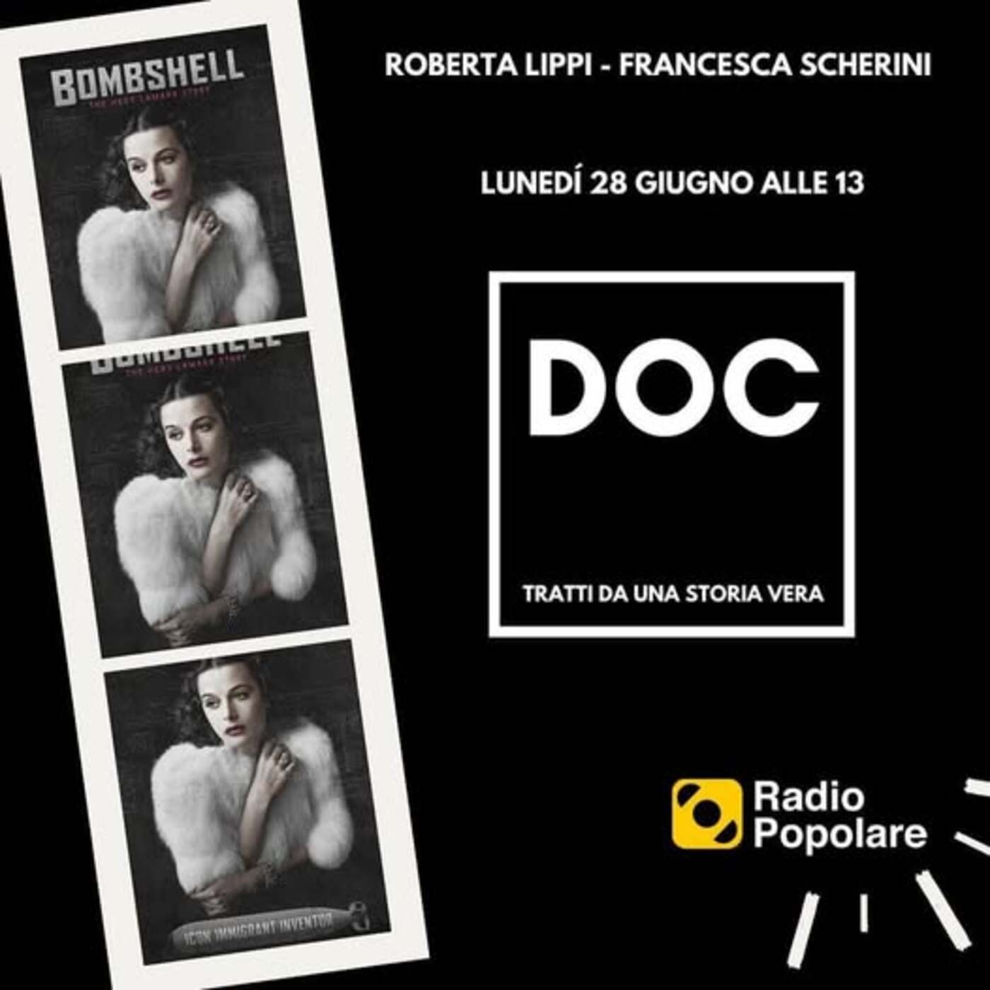DOC 44 - BOMBSHELL - LA STORIA DI HEDY LAMARR - 28/06/2021