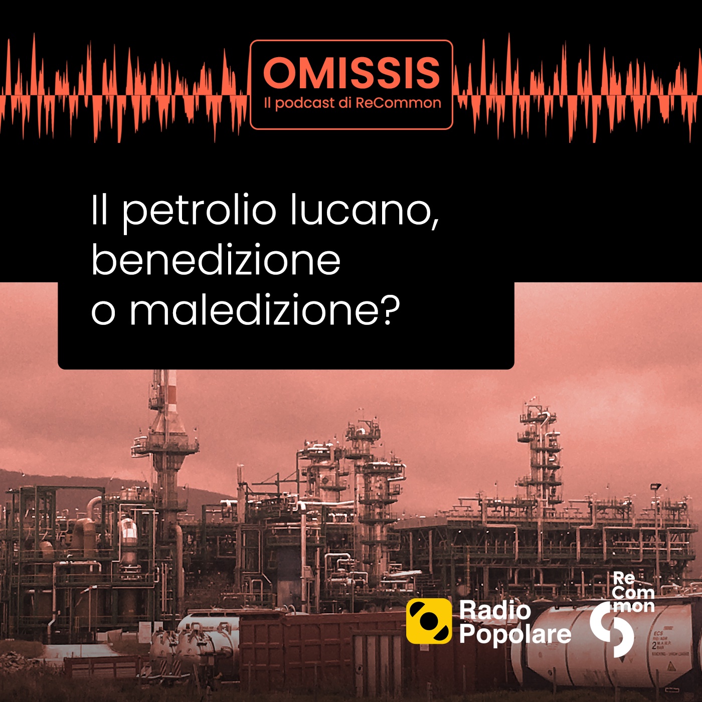 Il petrolio lucano, benedizione o maledizione?