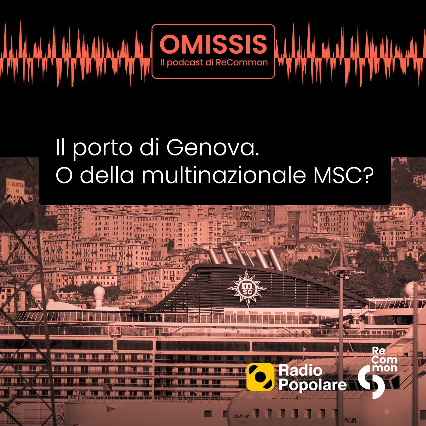 Il porto di Genova. O della multinazionale MSC?